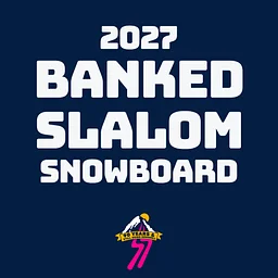 Banked Slalom: Snowboarders