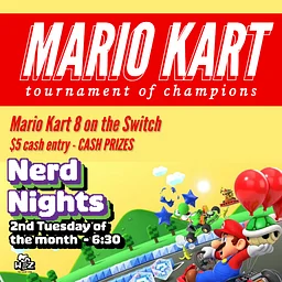Nerd Night - Mario Kart 8 Tournament