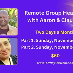 Remote Group Healing with Aaron Singleton & Claudia Sanchez - part 1