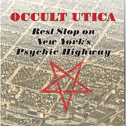 Occult Utica – Hamilton at The Other Side