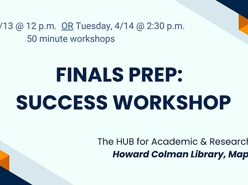 Finals Prep: Success Workshop