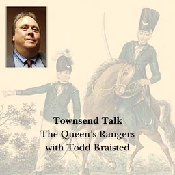 Townsend Talk: The Queen’s Rangers