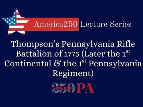 Thompson's Pennsylvania Rifle Battalion of 1775
