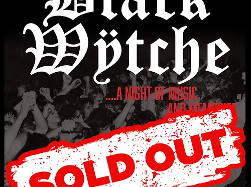 An Evening with Black Wytche (SOLD OUT)