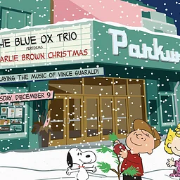 SOLD OUT: The Blue Ox Jazz Trio performs A Charlie Brown Christmas