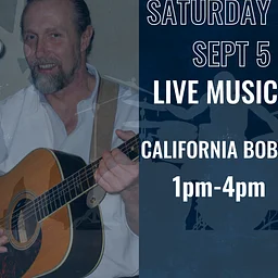 Live Music with California Bob