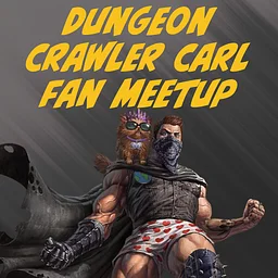 Dungeon Crawler Carl Meetup