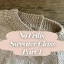 Master Your First Garment: A 4-Week Guided Workshop