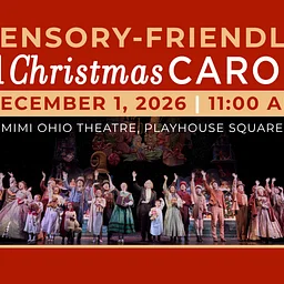 Sensory-Friendly "Carol" Join us December 1 for this special performance. Learn More