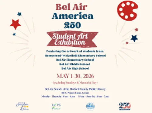 Bel Air America 250 Student Art Exhibition