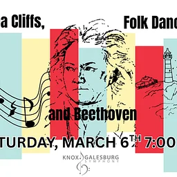 Knox Galesburg Symphony: Sea Cliffs, Folk Dances, and Beethoven