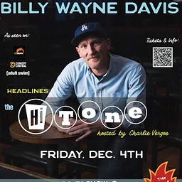Billy Wayne Davis [Big Room-Upstairs]