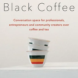 BLACK COFFEE