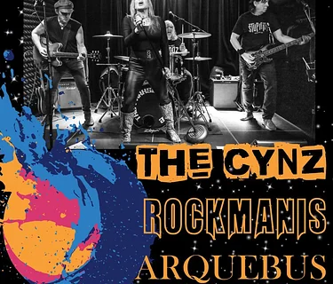 The Cynz, Rockmanis, & Arquebus