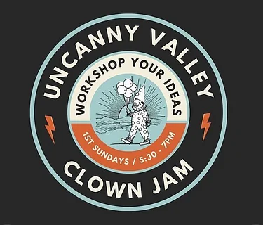 Uncanny Valley Clown Jam