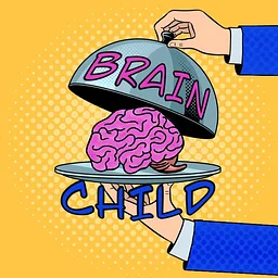 Brain Child