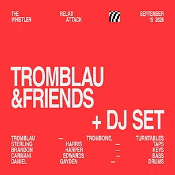 Relax Attack Jazz Series: Tromblau&FRIENDS + Tromblau DJ Set