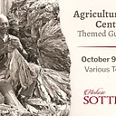 Agriculture over the Centuries Themed Tours