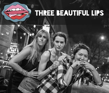 Three Beautiful Lips – Improv Comedy