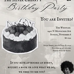 THE SILVER CHERRY’S BIRTHDAY PARTY!