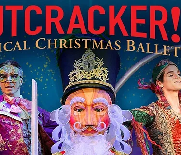 Nutcracker! Magical Christmas Ballet