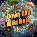 Down The Wiki Hole