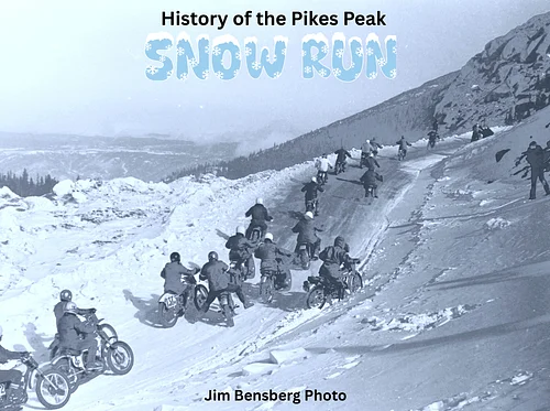 Second Showing – The History of the Pikes Peak Snow Run: An Interview with Bill Brokaw