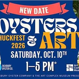 (Rescheduled from Oct. 10) Oysters, Shuckfest and Art 2026 (Duxbury)