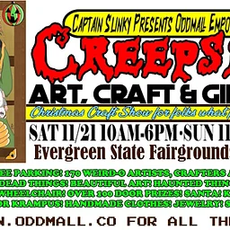 Captain Slinky Presents Oddmall Emporium of The Weird CREEPSMAS Art, Craft & Gift Show