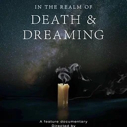 Movie & Discussion | In the Realm of Death & Dreaming