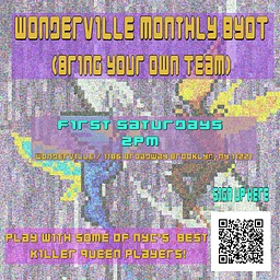 KQ Wonderville Monthly BYOT (Bring Your Own Team)!