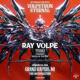 Ray Volpe – Volpetron Eternal Tour