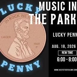 LIVE MUSIC: "Music in the Park – Lucky Penny" @ Ottertail City Park