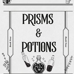 Prisms & Potions