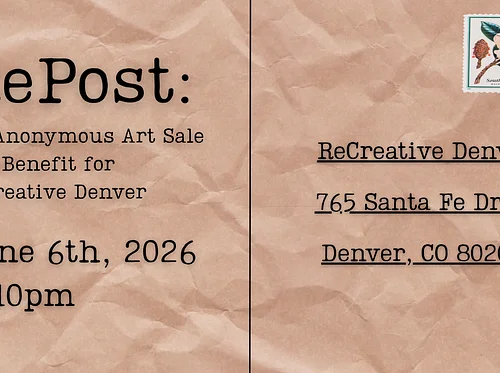 RePost: An Anonymous Art Sale and Benefit at ReCreative Denver
