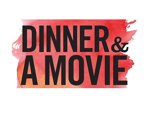 Movie & Dinner Night