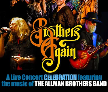 Brothers Again, A Celebration of the Allman Brothers!