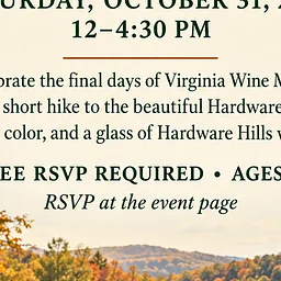 Down to the River: Hike and Sip at Hardware Hills Vineyard