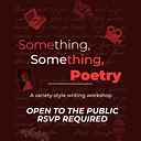 Something, Something Poetry: A Variety-Style Writing Workshop