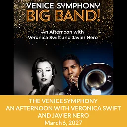 The Venice Symphony – An Afternoon with Veronica Swift and Javier Nero