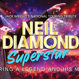 Jack Wright’s Neil Diamond Superstar