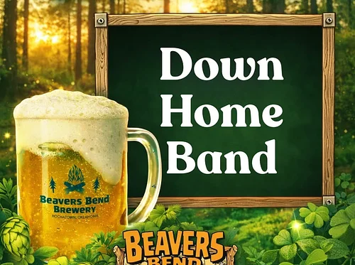 Brew & Tunes: Every Saturday at Beavers Bend Brewery
