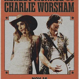 Ashley Monroe & Charlie Worsham $30