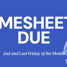 Timesheets Due
