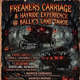 Freakers Carriage & Hayride Experience at Bally’s Lake Tahoe