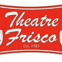 Theatre Frisco