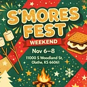 S’mores Fest Weekend 🔥🍫
