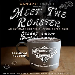 Coffee Cupping + “Meet the Roaster” P12 : Mr. Tombstone’s and Apotheos