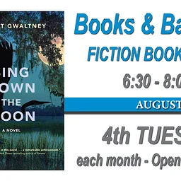 August Books & Banter Fiction Book Club: Sing Down the Moon by Robert Gwaltney