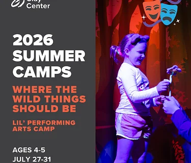 (SOLD OUT) Summer Camp - Where the Wild Things Should Be - Lil' Performing Arts Camp